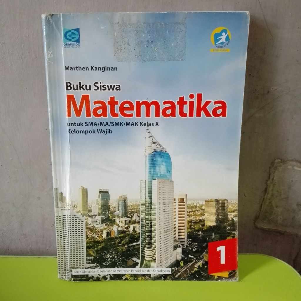 MATEMATIKA WAJIB KELAS 10 SMA PENERBIT GRAFINDO