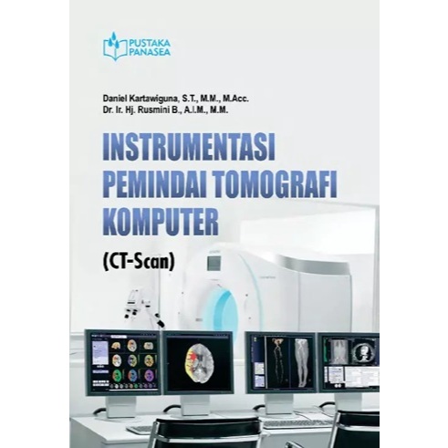 INSTRUMENTASI PEMINDAI TOMOGRAFI KOMPUTER (CT-SCAN)