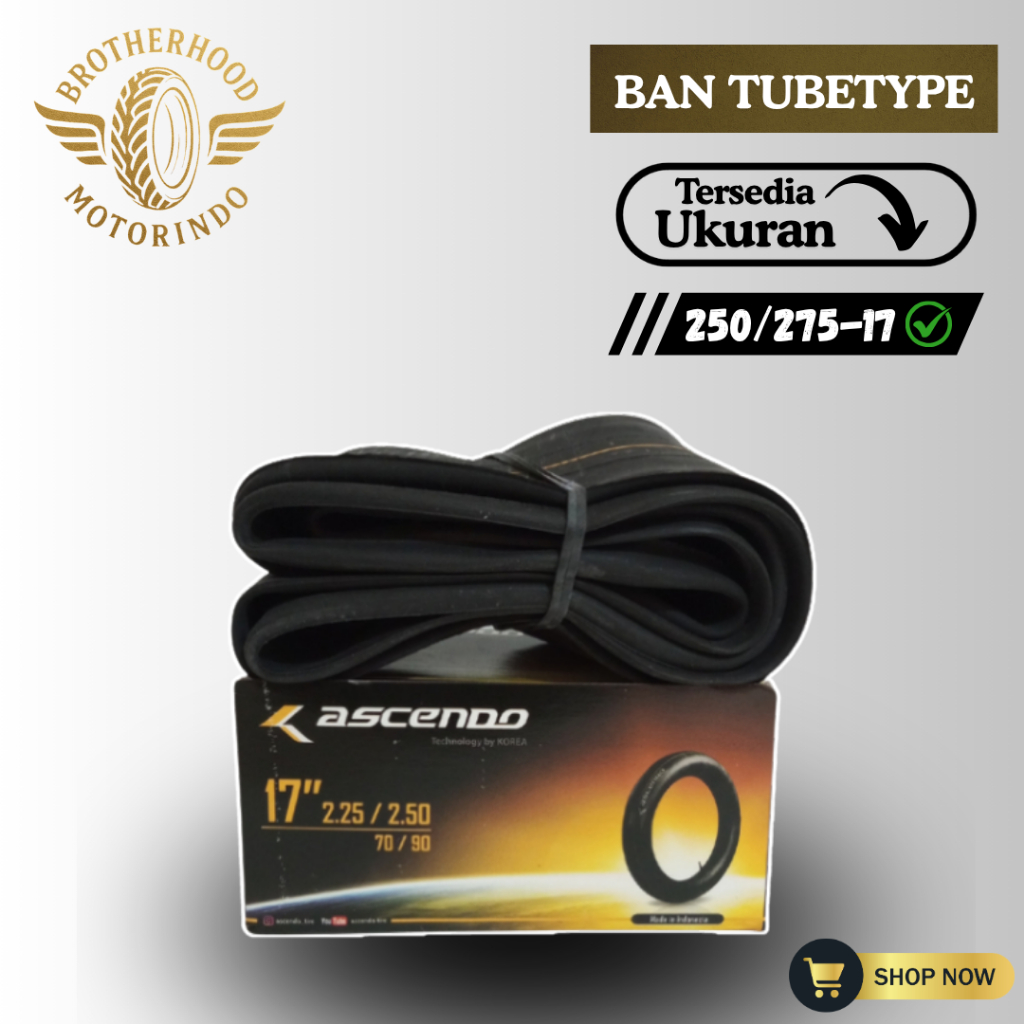 BAN DALAM ASCENDO RING 17 ( 250/27-17 / 70/90 90/90-17 ) BAN DALAM RING 17 / MATIC RING 17  / TUBE T