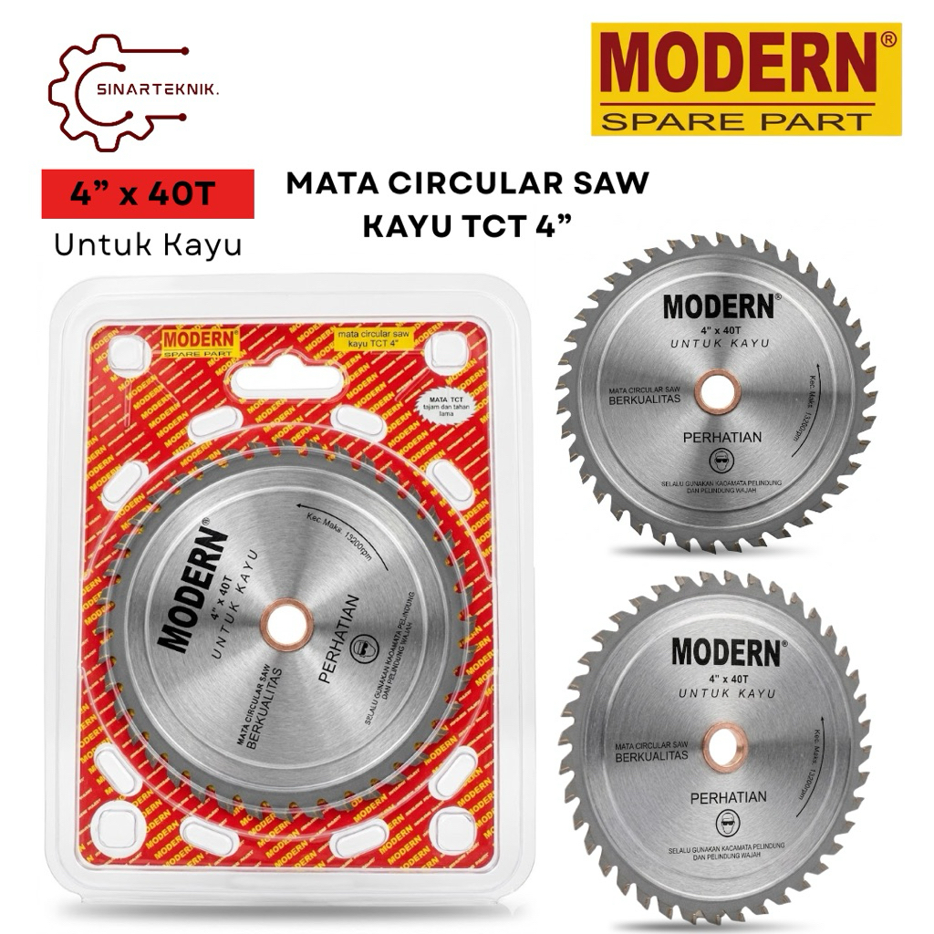 Pisau Serkel Kayu 4 Inch 40T MODERN Mata Gergaji Circular Saw Blade TCT 4 x 40 T Tajam Berkualitas O