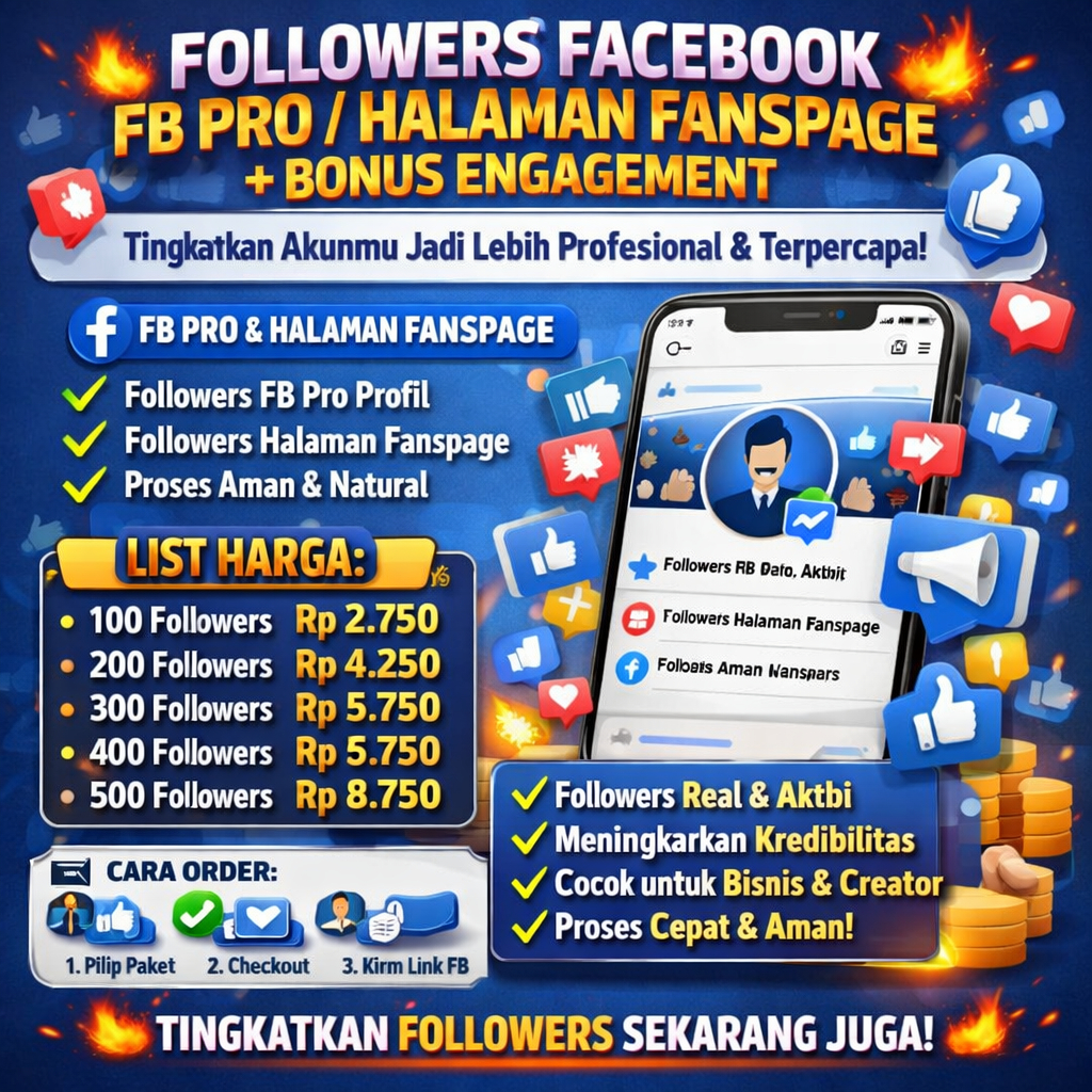 FOLLOWERS FACEBOOK FB PRO / HALAMAN FANSPAGE AMAN PERMANEN BERGARANASI