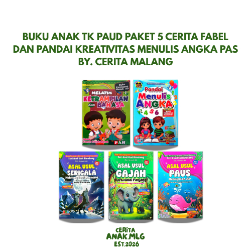 Buku Anak TK PAUD Paket 5 Cerita Fabel dan Pandai Kreativitas Menulis Angka PAS By. Cerita Malang