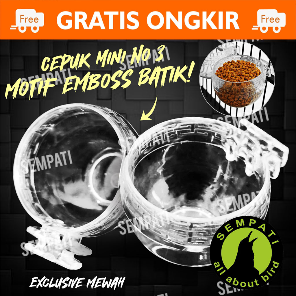 SEMPATI Cepuk Bulat Emboss Batik No 3 Sempati Cepuk Wadah Tempat Makan Pakan Minum Burung Murai Batu