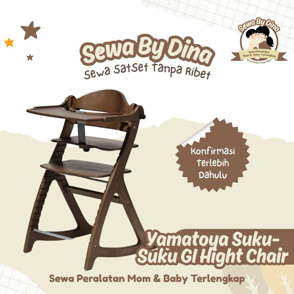 SEWA YAMATOYA SUKU SUKU GI HIGHT CHAIR GOSEND ONLY