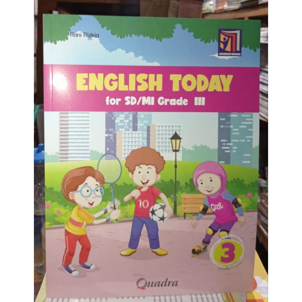 Buku English Today Kelas 3 SD Kurikulum Merdeka Quadra