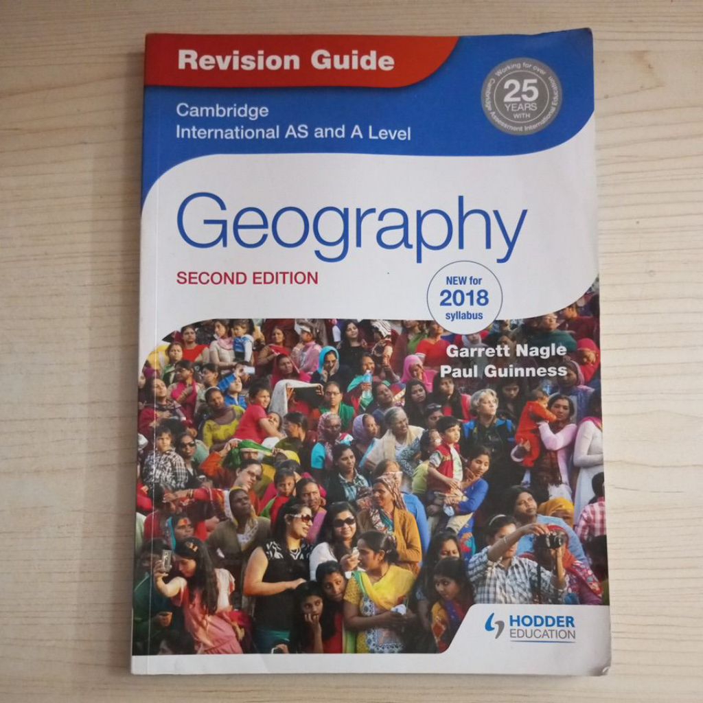 BUKU CAMBRIDGE INTERNATIONAL AS AND A LEVEL GEOGRAPHY SECOND EDITION BY GARRETT NAGLE AND PAUL GUINN