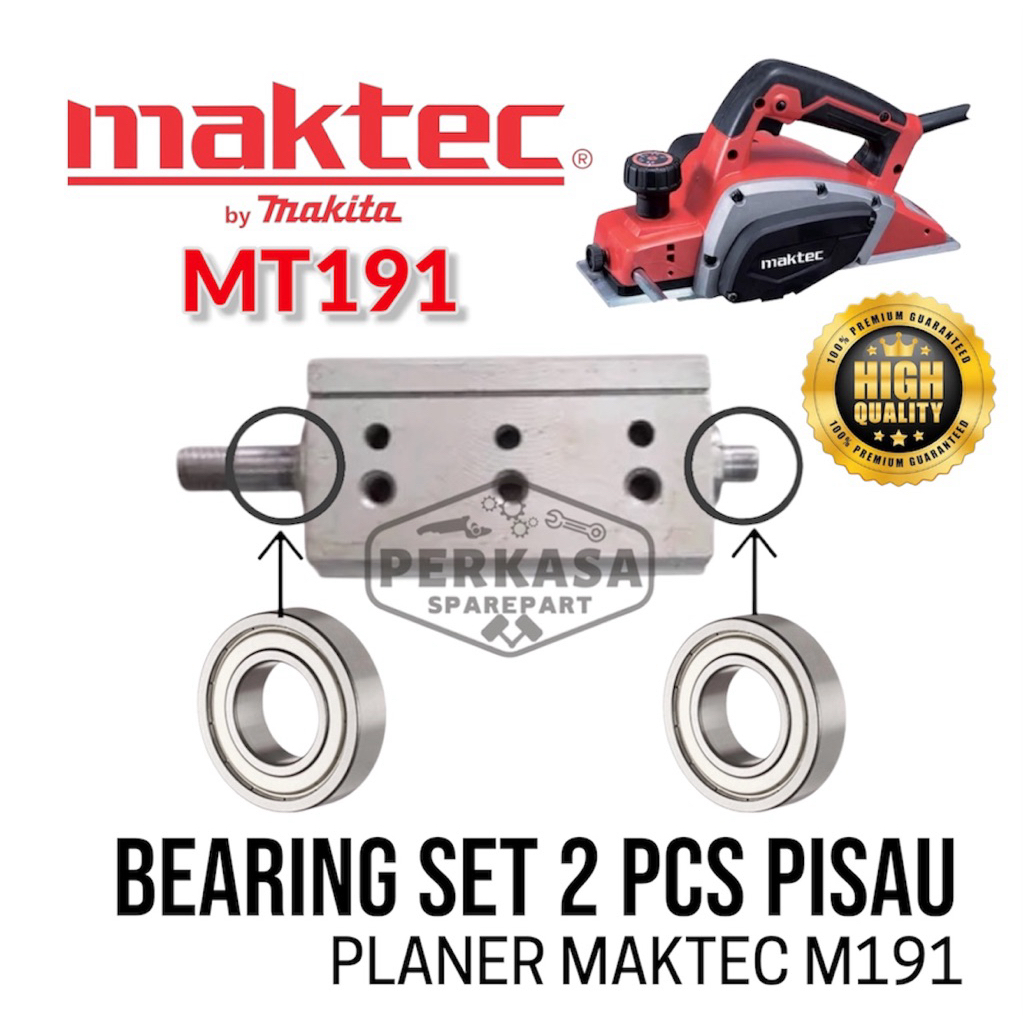 Bearing Set Pisau Planer Maktec MT191 Cutter Block Mesin Serut Pasah Ketam Kayu MT 191
