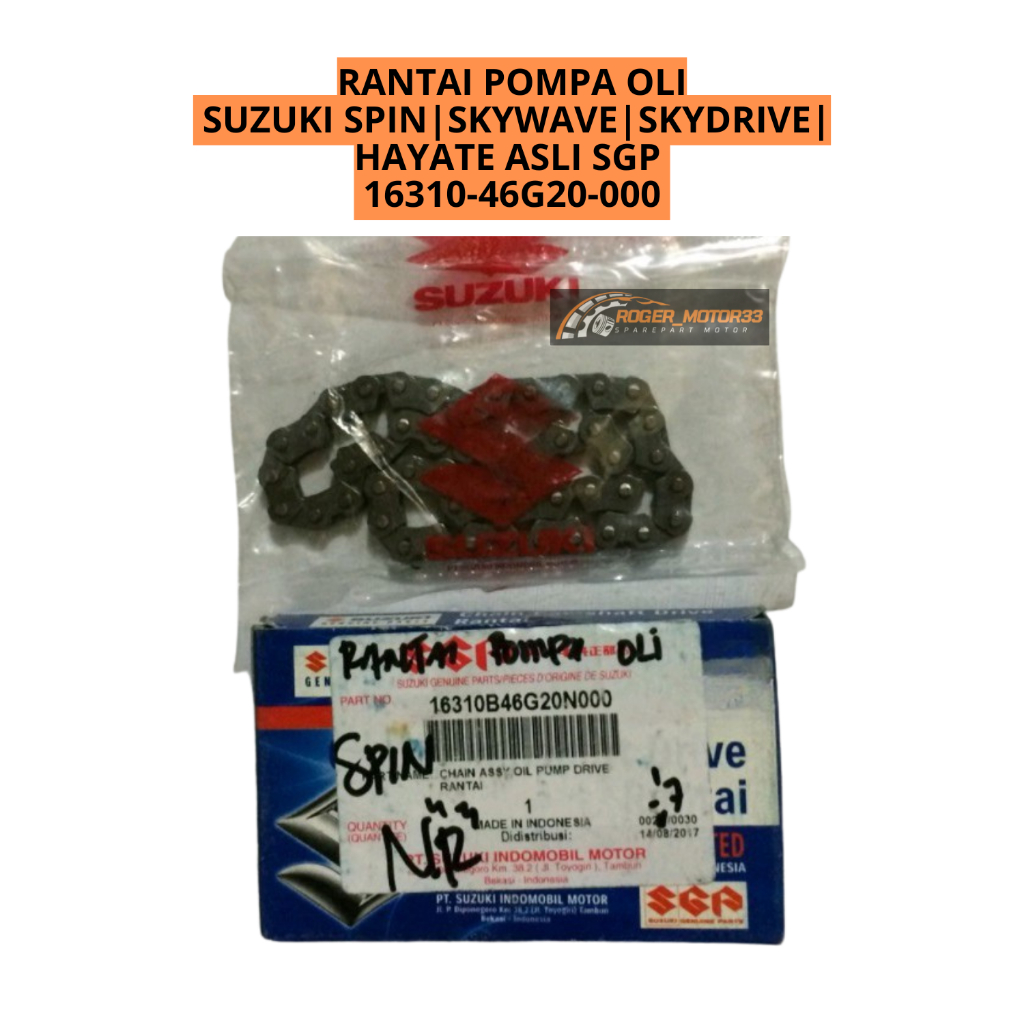 RANTAI POMPA OLI SUZUKI SPIN SKYWAVE SKYDRIVE HAYATE ASLI SGP 16310-46G20-000