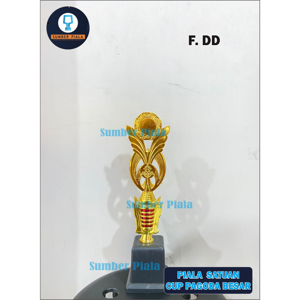 PIALA JUARA / PIALA SATUAN CUP PAGODA BESAR PIALA SEALER