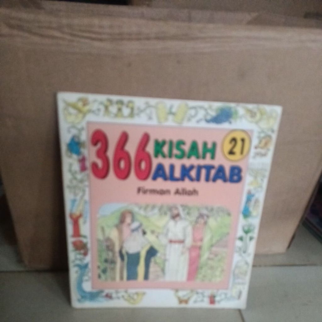366 KISAH ALKITAB FIRMAN ALLAH NO 21