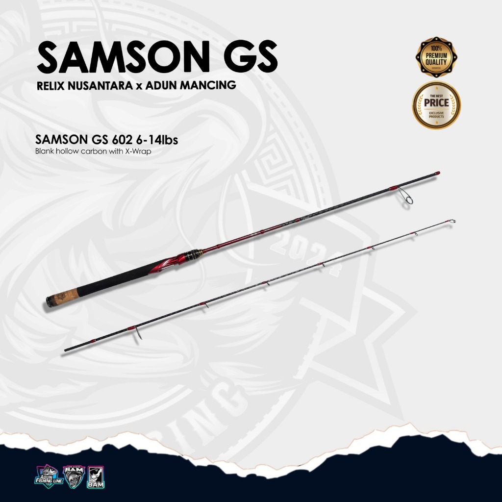 Joran Samson GS Relix Nusantara X Adun mancing