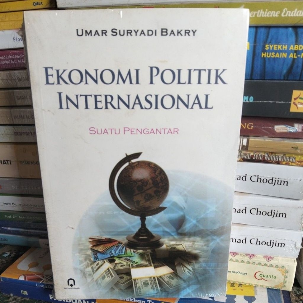 EKONOMI POLITIK INTERNASIONAL SUATU PENGANTAR