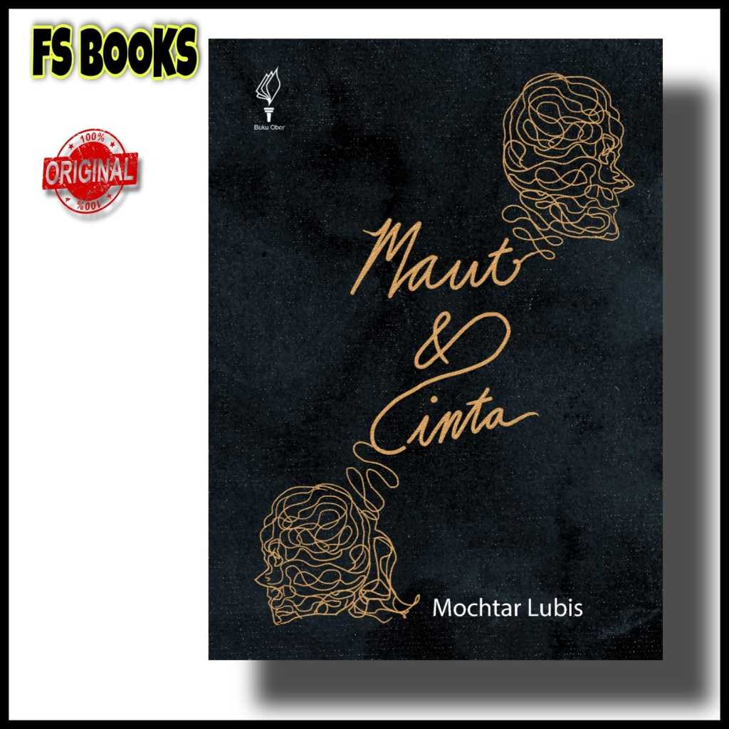 Novel Maut dan Cinta - Mochtar Lubis
