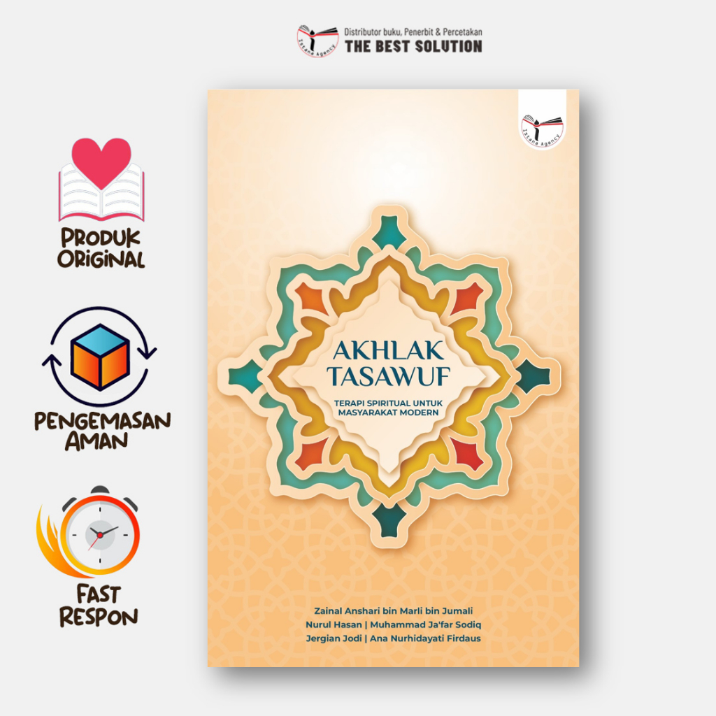 Akhlak Tasawuf: Terapi Spiritual Untuk Masyarakat Modern