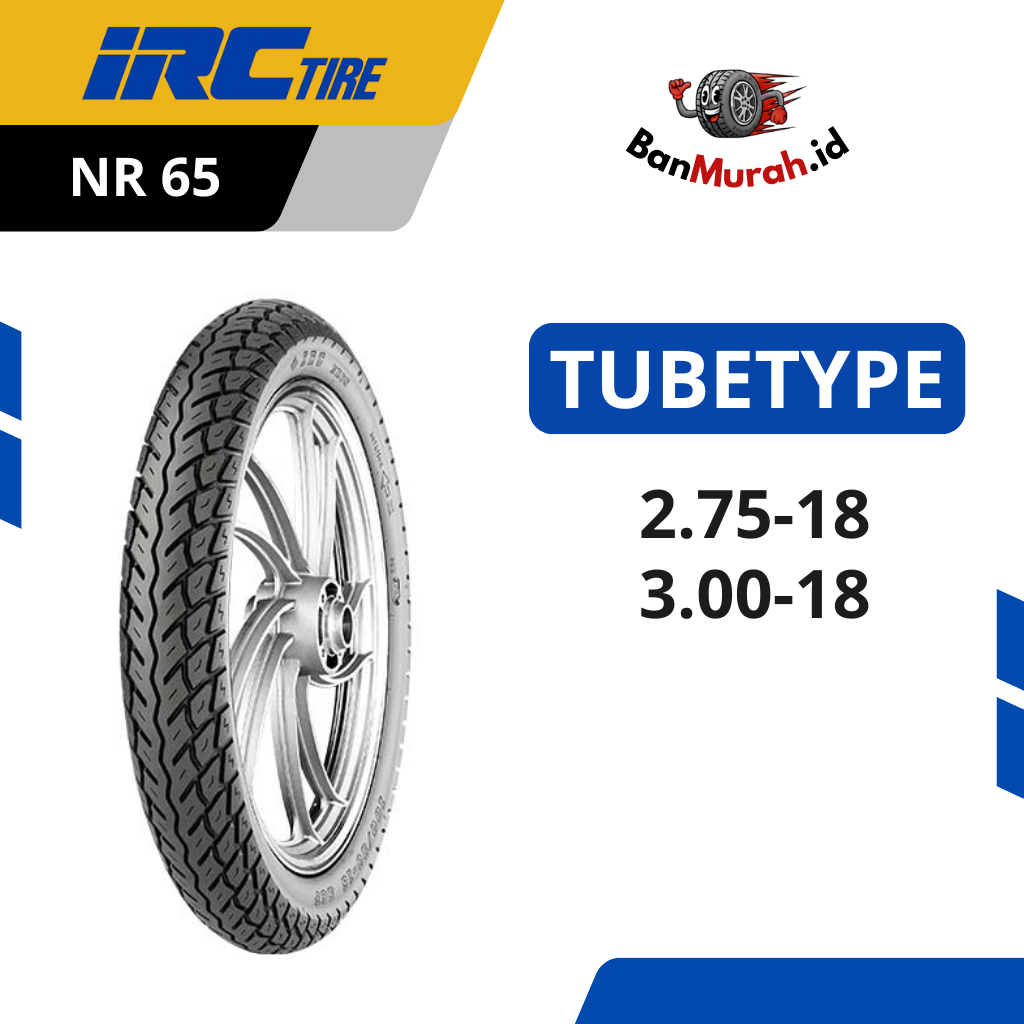 Ban Luar Motor IRC NR65 Ukuran 275 300 Ring 18 TUBETYPE (NON TUBELESS)