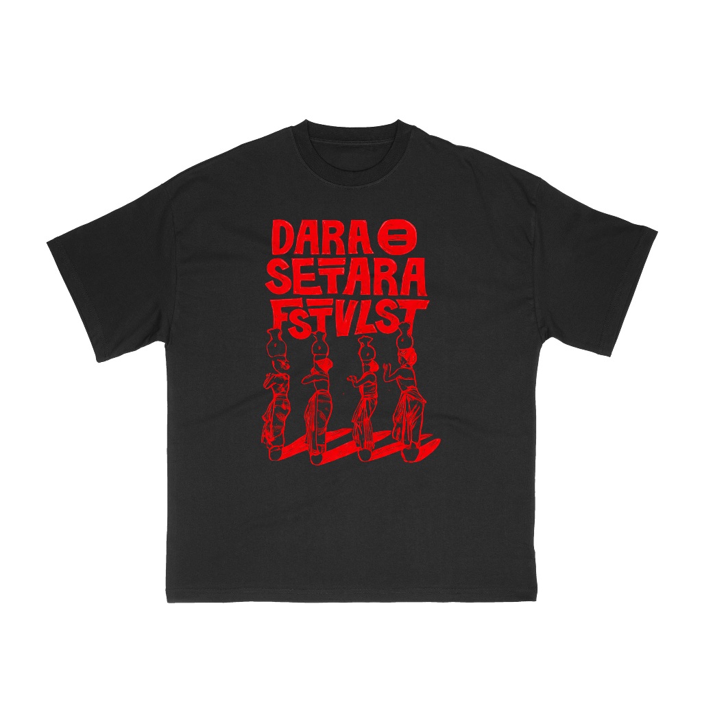 Tshirt FSTVLST - DARA SETARA | Kaos Band | Kaos Band Indie | Kaos Band Skena Premium Cotton 24s