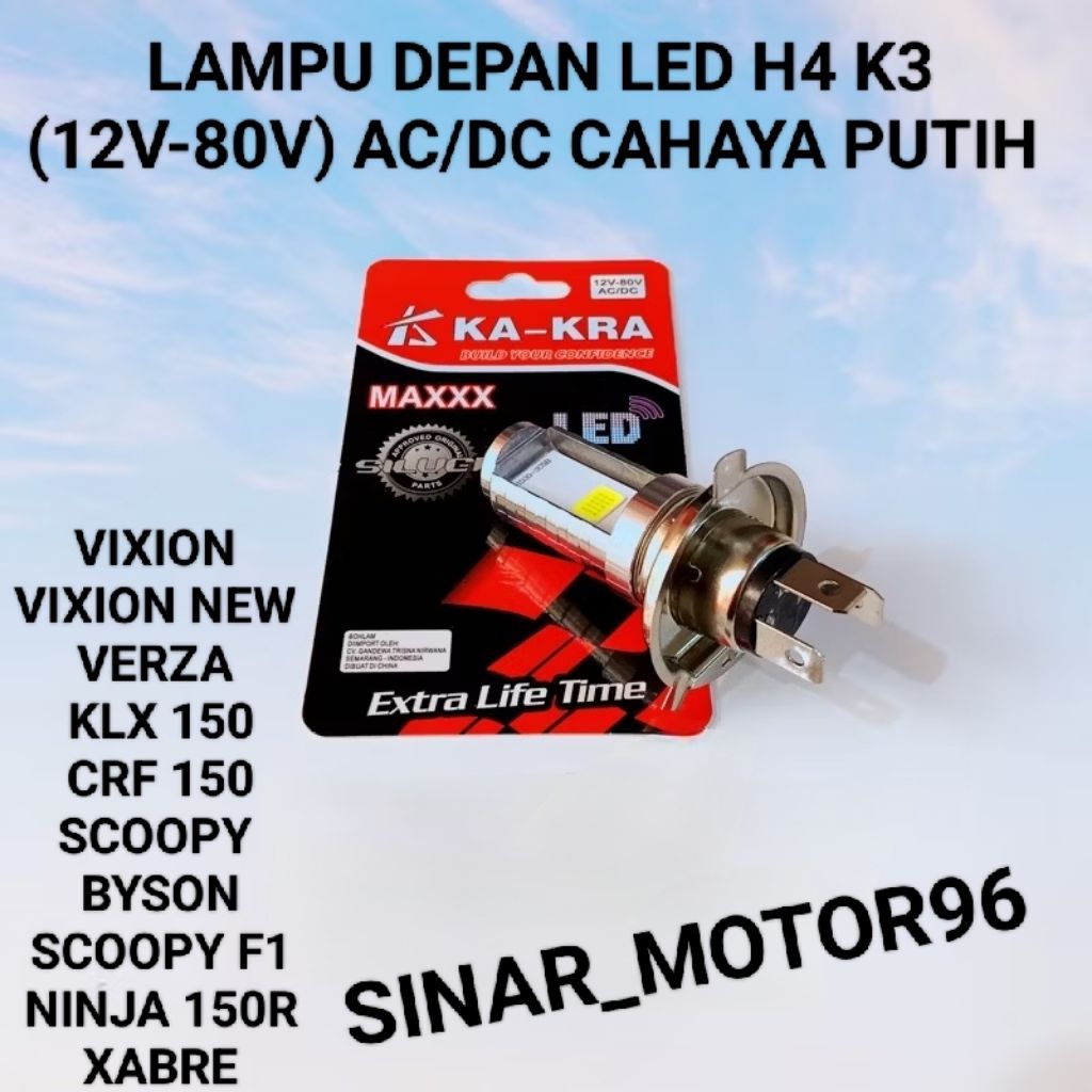 BOLA BOHLAM LAMPU DEPAN LED 2SISI H4 (12V-80V) AC/DC VIXION/VIXION NEW/KLX150/CRF150/BYSON/SCOOPY HI