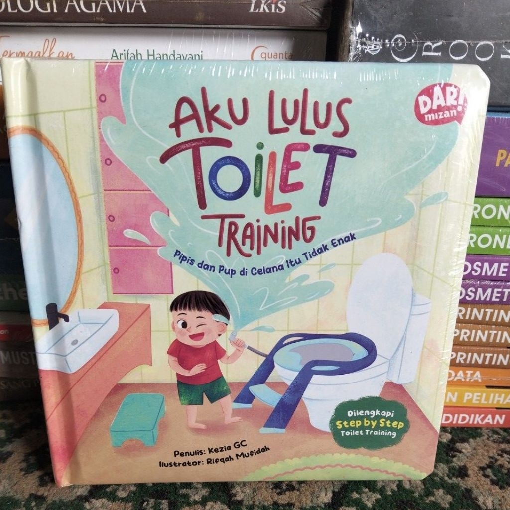 BUKU ANAK AKU LULUS TOILET TRAINING