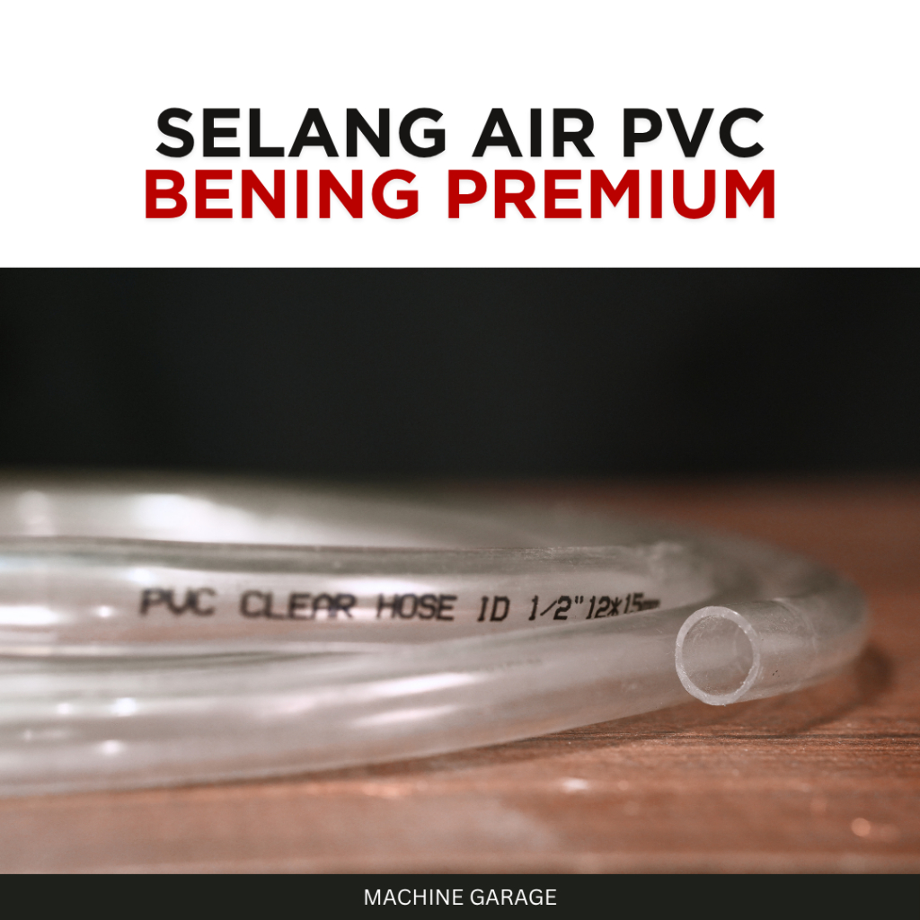 SELANG AIR PVC Bening PREMIUM 5/8" 1/2"