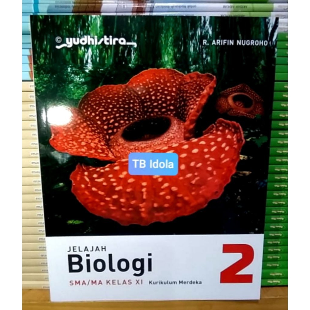 Buku Jelajah Biologi Kelas 11 SMA Kurikulum Merdeka Yudhistira