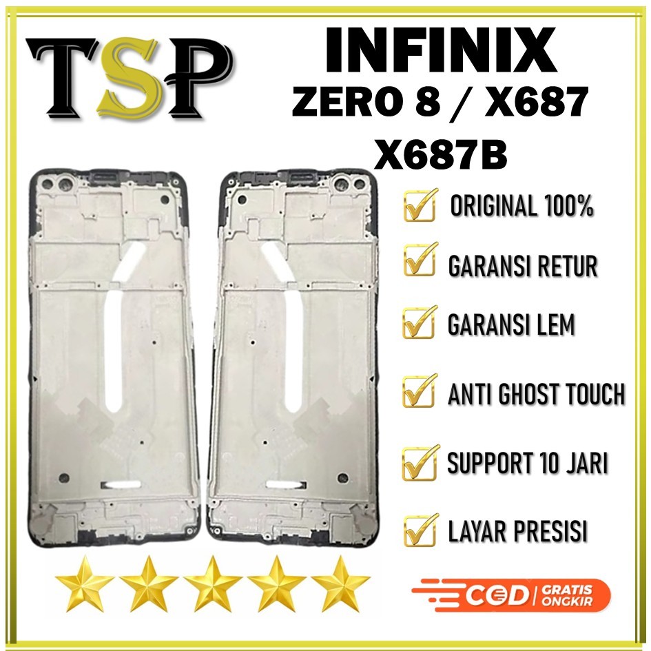 FRAME LCD INFINIX ZERO 8 / X687 X687B TULANG TENGAH TATAKAN LCD BEZZEL ORIGINAL 100%