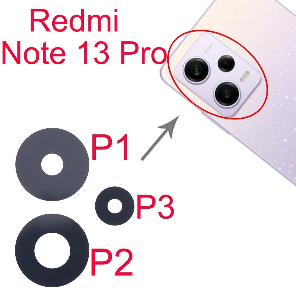 Lensa Kaca Kamera - Xiaomi Redmi Note 13 Pro 5G / 2312DRA50C / 2312CRAD3C / 2312DRA50G / 2312DRA50I