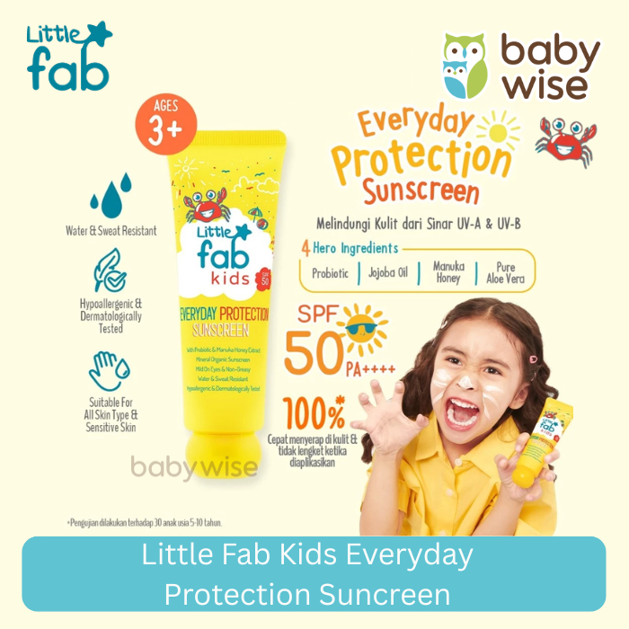 Little Fab Kids Everyday Protection Suncreen - Suncreen Anak