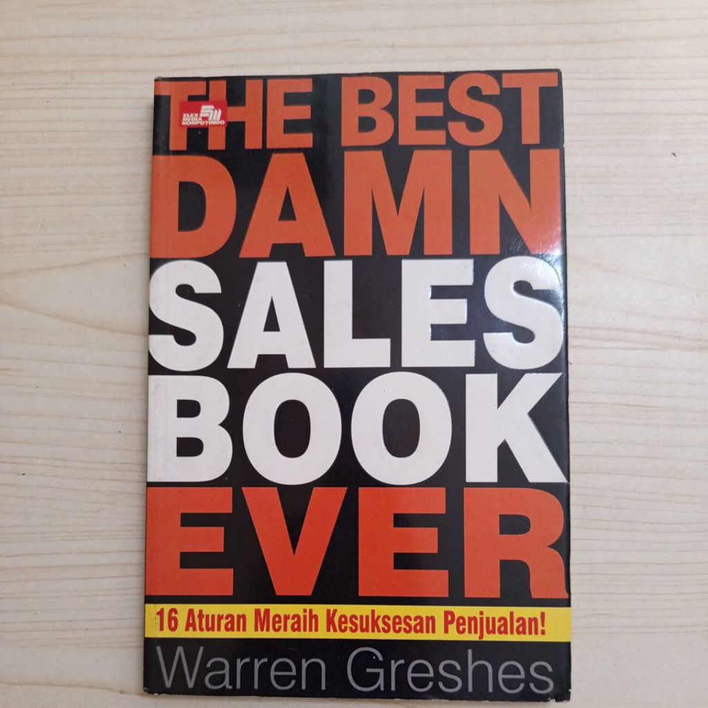 BUKU THE BEST DAMN SALES BOOK EVER OLEH WARREN GRESHES
