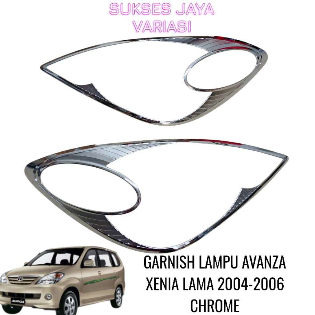 GARNISH LAMPU DEPAN MOBIL AVANZA LAMA 2004-2006 CHROME JS, L