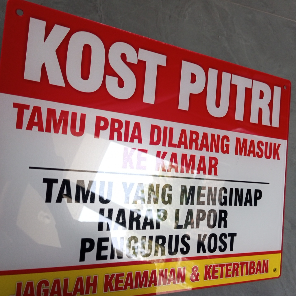 Akrilik Kost Putri | Tamu Pria Dilarang Masuk