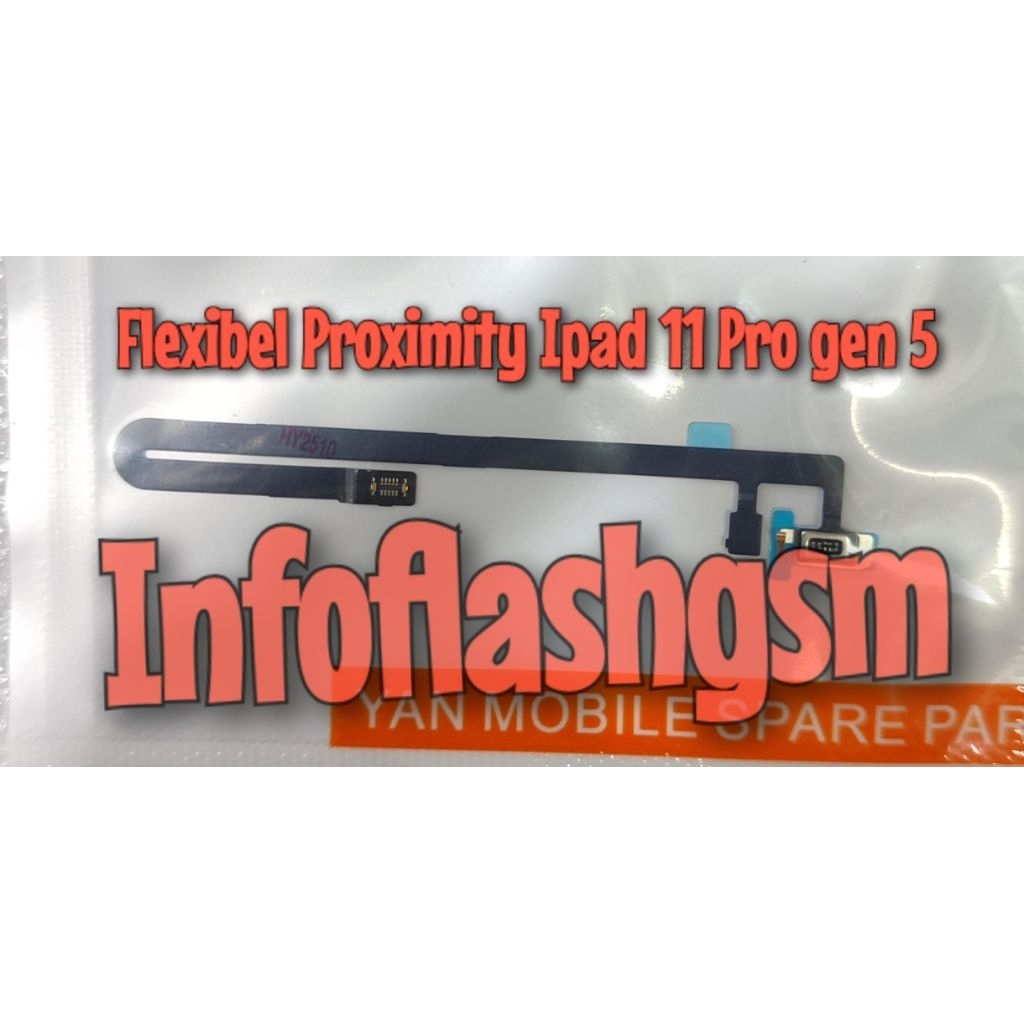 Flexsible Flexibel Proximity Sensor Atas Ipad 11 Pro Gen 5
