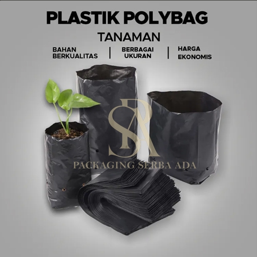 POLYBAG TEBAL / POLIBAG BERBAGAI UKURAN / POLIBAG TANAMAN BESAR