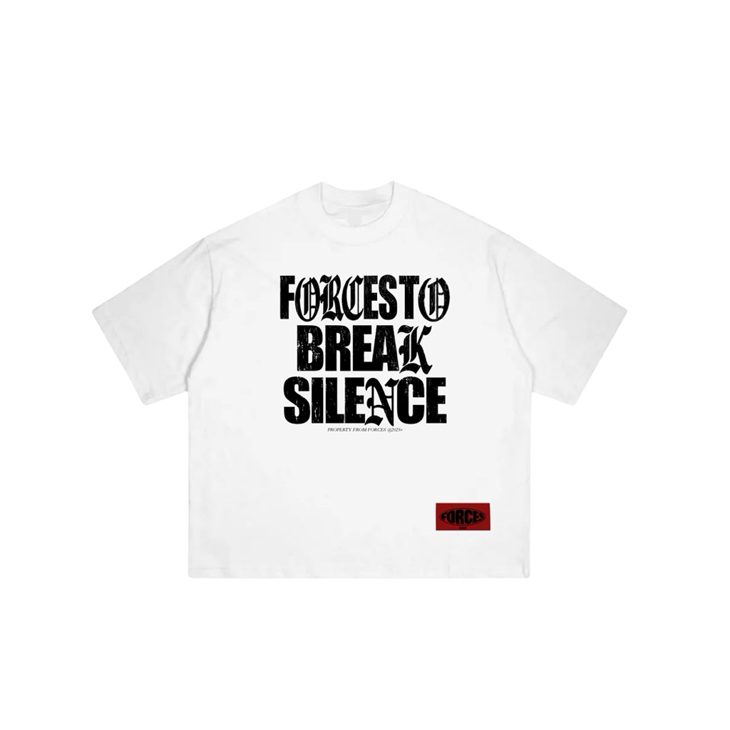 FORCES BREAK THE SILENCE WHITE