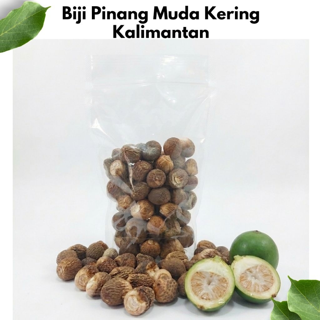 Biji Pinang Muda Kering Kalimantan