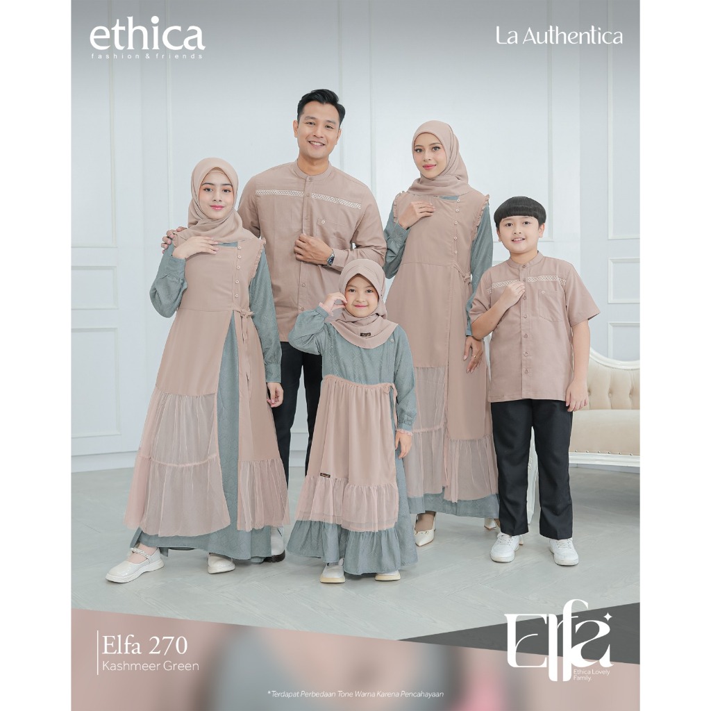 ( Sarimbit Ethica Elfa 270 Kashmeer Green) Gamis Ethica Kagumi 274 Kahfi 262 Kagumi Kids 130 Kahfi k