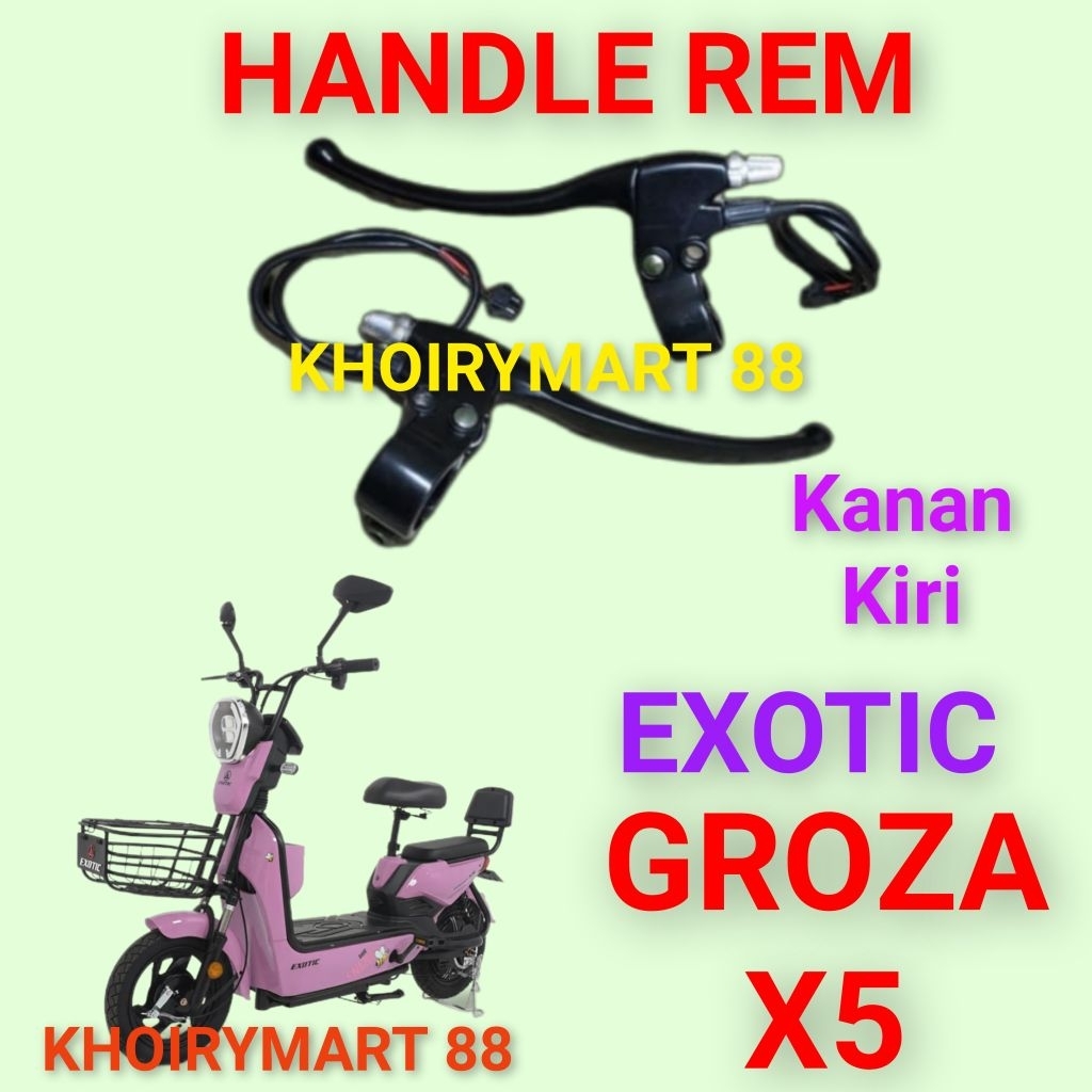 handle rem exotic groza x5 handle rem sepeda listrik exotic groza x5