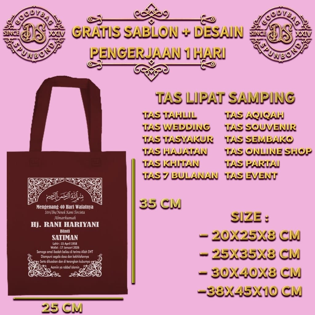 25x35x8cm / tas tahlil 100 hari / tas sablon / 7 hari / 100 hari / 1 tahun / spunbond / godiebag / t
