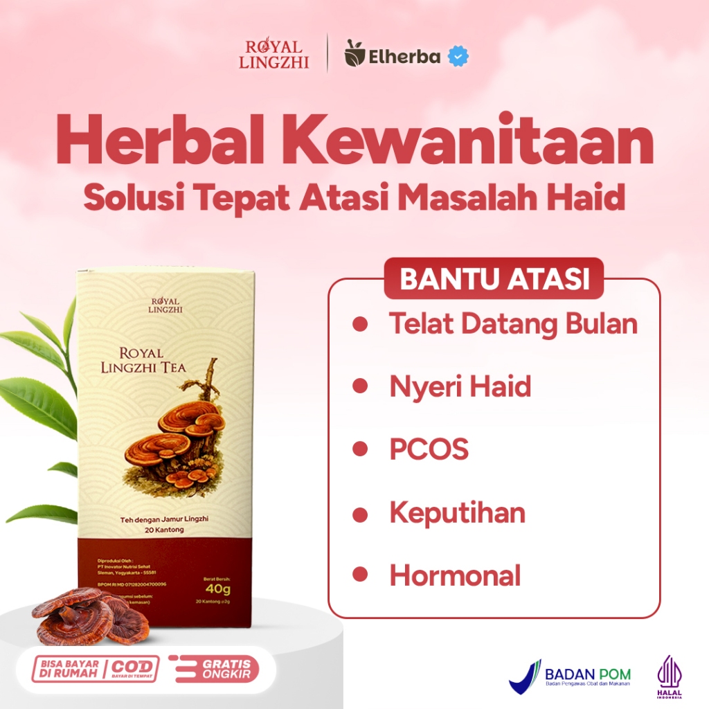 Royal Lingzhi Tea - Teh Herbal Alami Bantu Lancarkan Haid Mencerahkan Kulit Atasi BPOM Telat Haid Ny