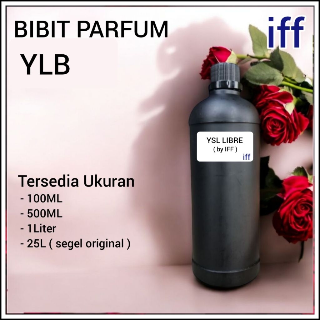 BIBIT PARFUM YLB 100ML ( ORIGINAL IFF ) / BIANG PARFUM YLB ( ORIGINAL IFF )