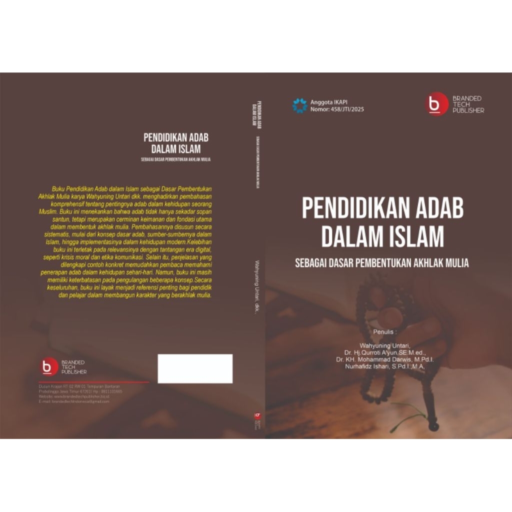 Pendidikan Adab dalam Islam sebagai Dasar Pembentukan Akhlak Mulia
