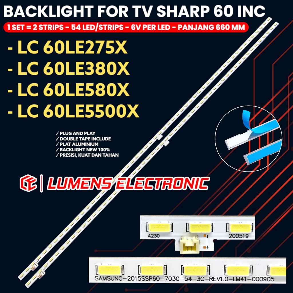 BACKLIGHT TV SHARP 60 INCH LC-60LE275X 60LE380X 60LE580X 60LE5500X LAMPU BL 60LE LM41-000905 60LE275