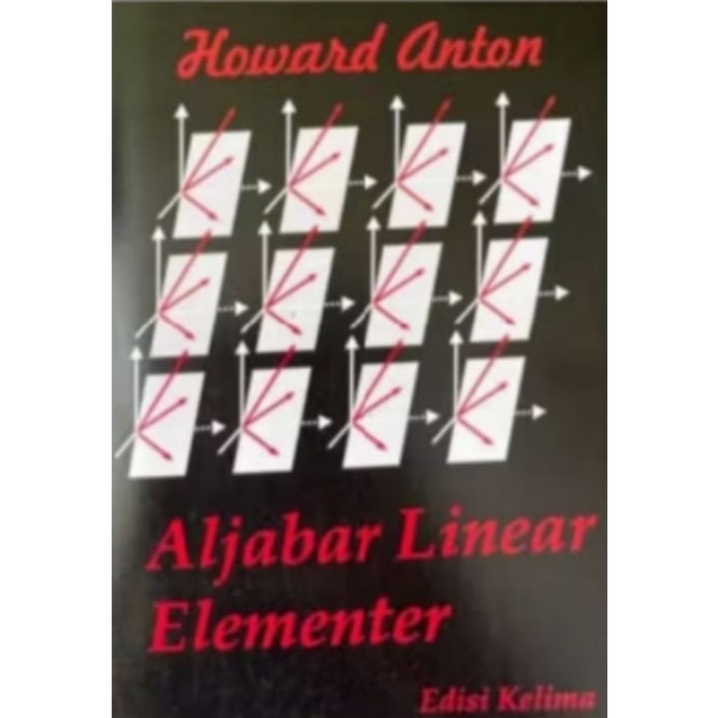 BUKU ALJABAR LINEAR ELEMENTER EDISI 5 - HOWARD ANTON