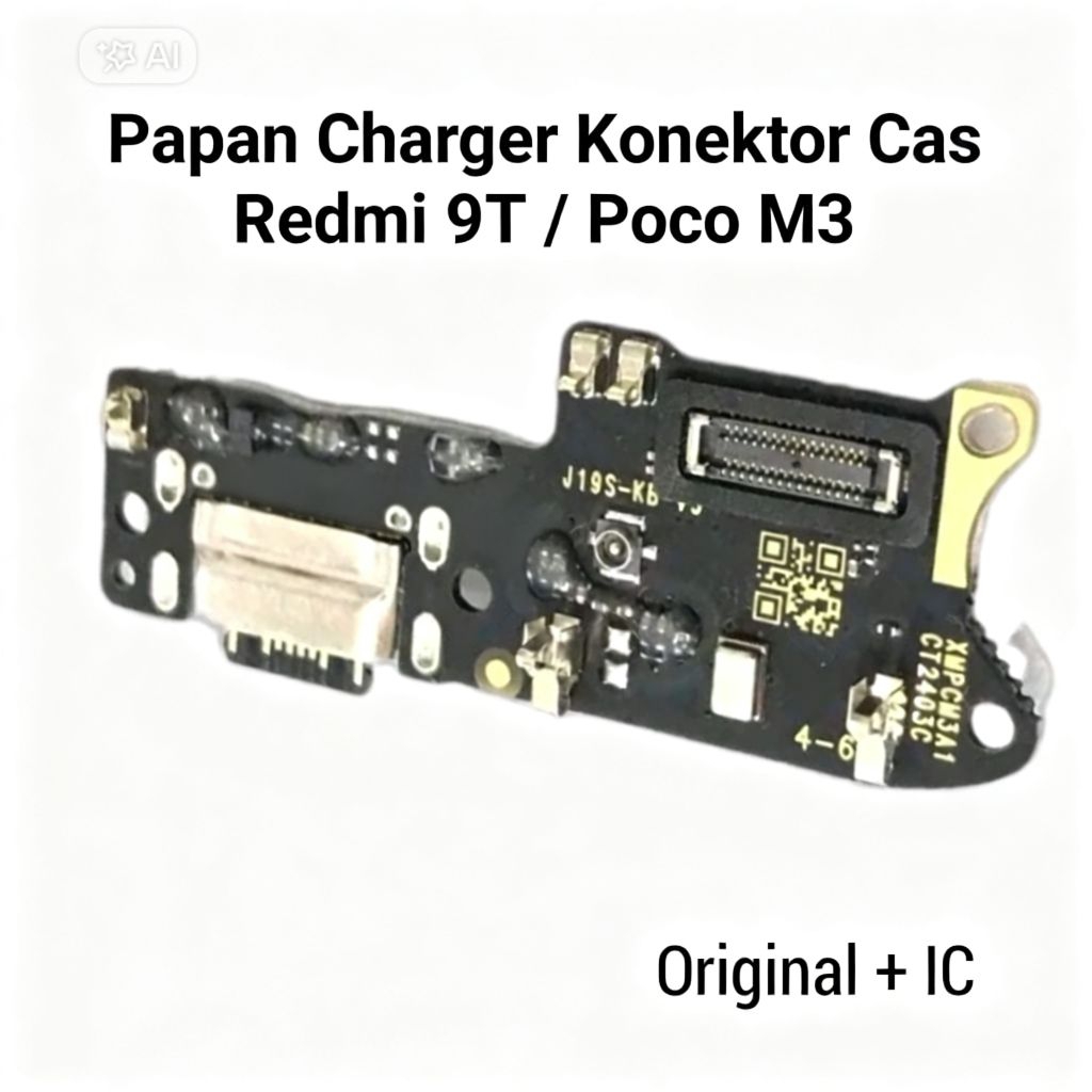 FLEXIBLE CHARGER XIOAMI REDMI 9T/POCO M3 ORI PLUS IC KONEKTOR CHARGER PAPAN CAS  REDMI 9T/ POCO M3 O