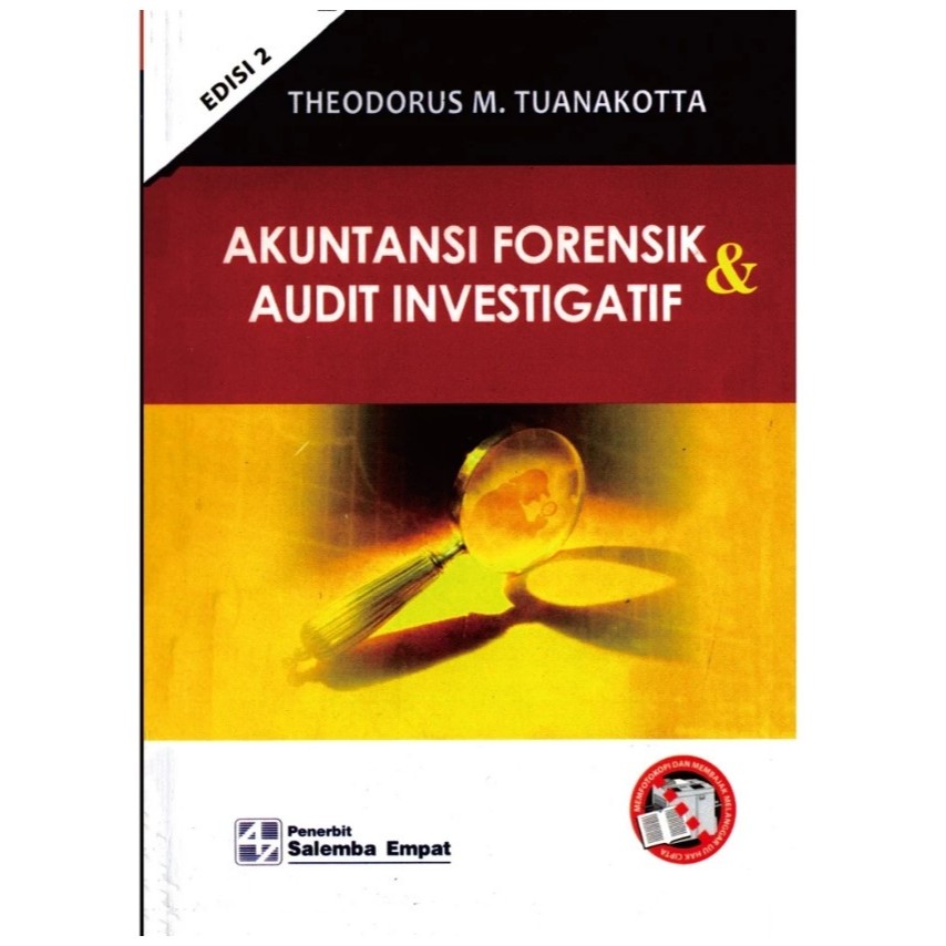 AKUNTANSI FORENSIK DAN AUDIT INVESTIGATIF