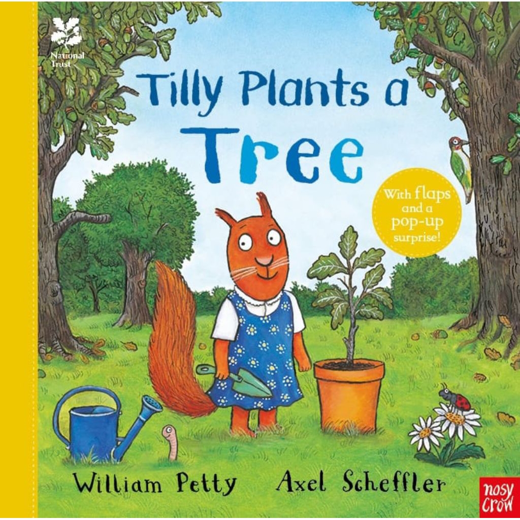 National Trust: Tilly Plants a Tree by William Petty & Axel Scheffler (Hardcover)