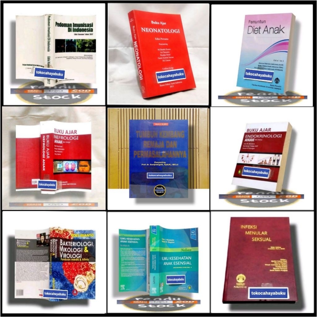 BUKU Kesehatan Anak, Panduan Imunisasi, Neonatologi, Nutrisi Pediatrik, Respirologi Anak ,Nefrologi 