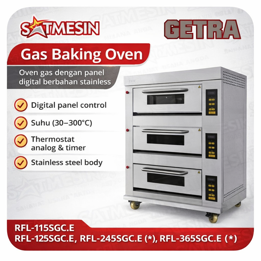 Oven Gas Getra 3 Deck RFL-36SSGC.E Stainless | Oven Roti Bakery Profesional Low Pressure
