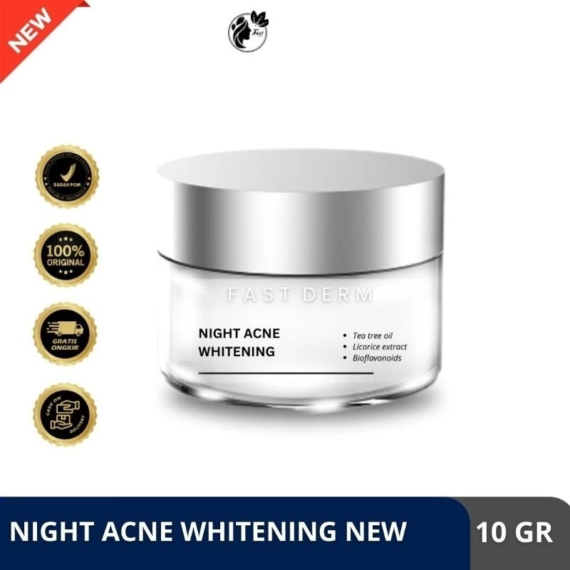 Fast Derm Night Cream - Glowing Night - White Perfect - Perfect Purifying - Acne - Ken Herbal