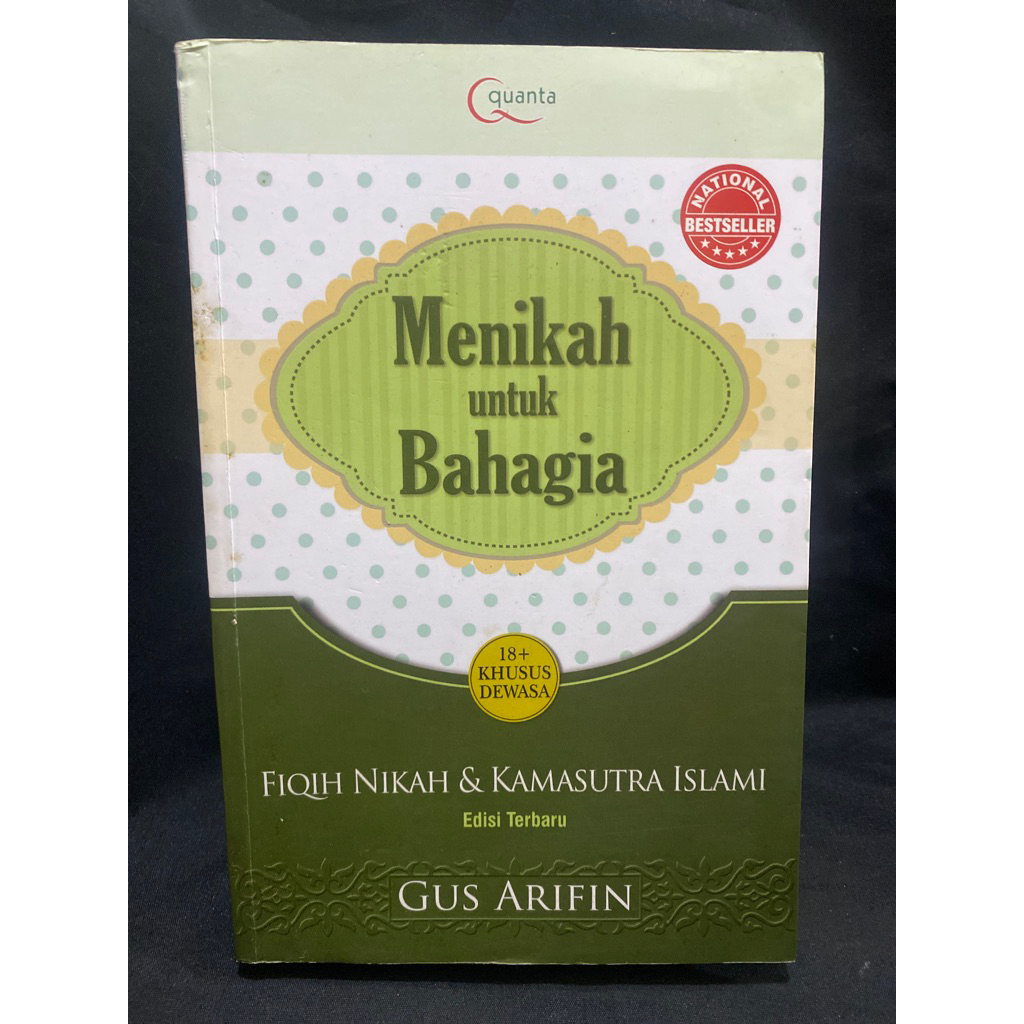 Buku Original MENIKAH UNTUK BAHAGIA FIQIH NIKAH & KAMASUTRA ISLAMI - GUS ARIFIN