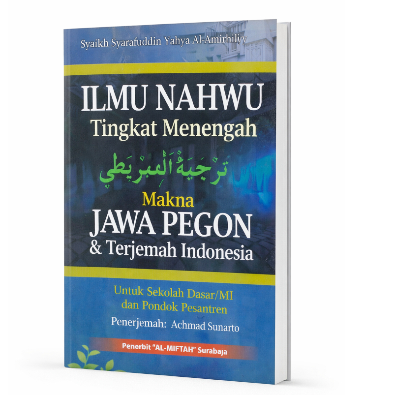 TERJEMAH KITAB NAHWU(MAKNA JAWA PEGON&TERJEMAH INDONESIA